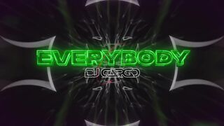 DJ Cargo - Everybody