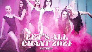 DJ Cargo - Let's All Chant 2024